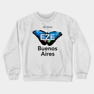 EZE Buenos Aires airport Crewneck Sweatshirt